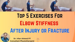 Top 5 Exercises for Elbow Stiffness  Full Home Physiotherapy Session  Elbow Injury Urdu  Hindi [upl. by Stauder425]