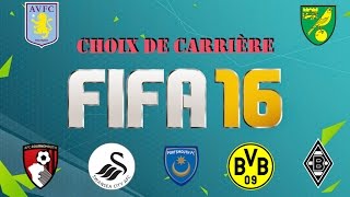 FIFA 16  Votez pour choisir notre 1ère Carrière [upl. by Oilegor]