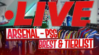 Arsenal  PSG Brest en LDC amp Tierlist maillots de Ligue 1  Rediffusion live [upl. by Nagad]