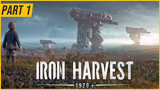 IRON HARVEST Gameplay Walkthrough Part 1 – Main Campaign First Impressions [upl. by Legnaros403]