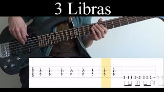 3 Libras A Perfect Circle  Bass Cover With Tabs by Leo Düzey [upl. by Cantlon501]