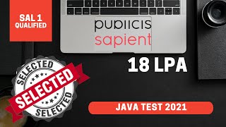 PUBLICIS SAPIENT  JAVA ONLINE TEST 2021  SAL 1  QUALIFIED [upl. by Klute]