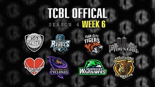 TCBL Season 4 Week 6 [upl. by Uball]