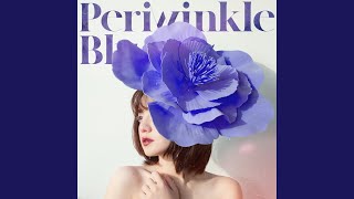 Periwinkle Blue Periwinkle Blue [upl. by Maloy]