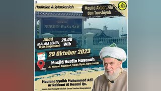 Dzikir Maulid Suhbah Baiat di Mesjid Nurdin Hasanah Jambi 29 Oktober 2023 [upl. by Olen215]