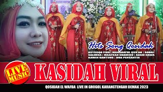 FULL QASIDAH SHOLAWAT VIRAL 2023  LIVE PERFORM EL WAFDA IN GROGOL KARANGTENGAH DEMAK JAWA TENGAH [upl. by Bashee]