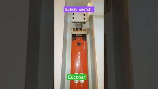 Safety switchEuchnercncmachine [upl. by Alwitt]