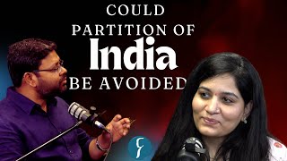 Could partition have been avoided  Gajanan Dwivedi amp Vidushi Tyagi RAUS IAS [upl. by Kalagher101]