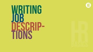 HR Basics Writing Job Descriptions [upl. by Hilel54]