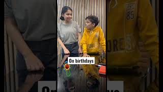 Birthdays vs Other Days ft Piyush Joshi and Nanu  Salonayyy  Saloni Gaur [upl. by Aneleh]