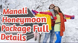 Manali Honeymoon Resort Package 18000 Full Details Call To Sanjeev Rathee9818397197 [upl. by Haianeb686]