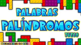 PALABRAS PALÍNDROMOS ♾️ Juego Educativo Para Niños 🎯¿Qué son EJEMPLOS [upl. by Annot924]