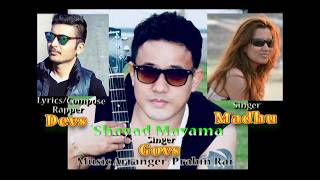 Shayad Mayama  New Nepali Song 2018  Govs Devs amp Madhu  Official Audio lovesong nepalisong [upl. by Enegue]