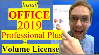 HOWTO Install OFFICE 2019 PROFESSIONAL PLUS when using VOLUME LICENSE Product Key [upl. by Ardnaskela]