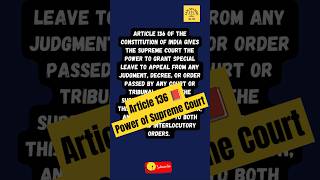 article 136 of constitutionofindia Power of Supreme Court to grant special leave shorts india [upl. by Darcey]