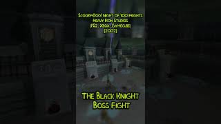 The Black Knight Boss Fight  ScoobyDoo Night of 100 Frights 2002 ps2game scoobydoogame [upl. by Annazus158]