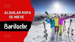 🔴 ¿Dónde ALQUILAR ROPA de NIEVE en BARILOCHE  Cómo vestirse para las vacaciones de invierno 2022 [upl. by Simmonds591]