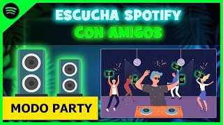 Cómo Escuchar MÚSICA en Spotify CON AMIGOS 🎧🥳 [upl. by Fawne]