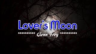 Lovers Moon  Glenn Frey KARAOKE [upl. by Sarette]