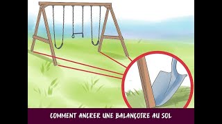 Comment ancrer une balançoire au sol [upl. by Chastain]