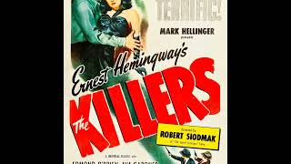 The Killers 1946 Burt Lancaster Ava Gardner Edmond OBrien Ernest Hemingway [upl. by Enyala958]