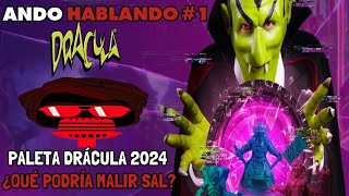 Ando Hablando Podcast 1  Paleta Drácula 2024 ¿Qué podría malir sal [upl. by Myranda772]