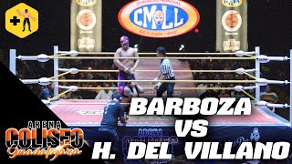 Hijo del Villano III vs Barboza  Arena Coliseo de Guadalajara [upl. by Divaj616]