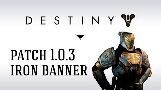 FR Destiny Patch 103 In Game  Bannière de Fer 20 [upl. by Otsirave704]