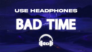 Lil Tecca  BAD TIME Concert Experience 8D Audio  8D Music [upl. by Aigroeg]