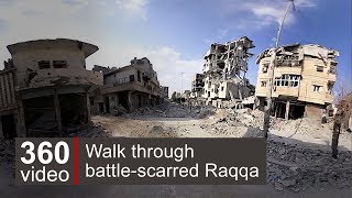 Raqqa streets in 360 video  BBC News [upl. by Ailic]