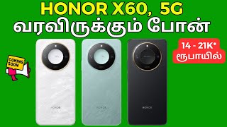 Honor X60 5g Review Tamil  Upcoming Mobile  Features Price [upl. by Mintz]