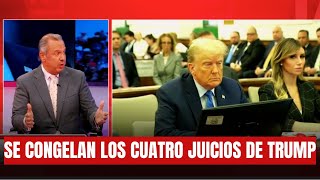 EX FISCAL ANALIZA Se CONGELAN los cuatro juicios de Trump ¿qué pasará con él y los otros acusados [upl. by Aurea]