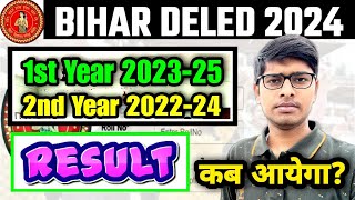 Bihar Deled Result kab aayega 2024 Bihar Deled 1st Year 202325 amp 2nd Year 202224 Result Date 2024 [upl. by Allerie204]