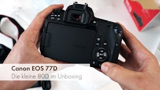 Canon EOS 77D  DSLRKamera für Einsteiger im Unboxing Deutsch [upl. by Maro637]