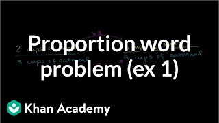 Proportion word problem example 1  7th grade  Khan Academy [upl. by Jaclin]