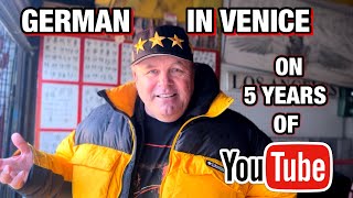 GERMAN IN VENICE  5 YEARS ON YOUTUBE [upl. by Ahsiram657]