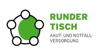 Runder Tisch 2024 Vernetzung in der Akut und Notfallversorgung [upl. by Gilbye204]