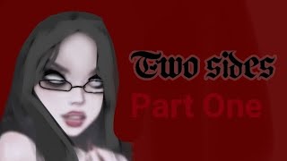 Two Sides Horror Movie Part 1 [upl. by Kipper]