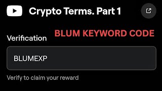 Crypto Terms Part 1 Blum verification code blum keyword verification [upl. by Abbi822]