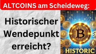 Altcoins vor historischem Wendepunkt [upl. by Annavahs]