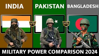 India vs Pakistan vs Bangladesh  Military Power Comparison 2024 [upl. by Gerald]