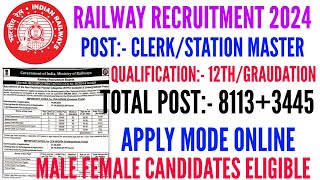 Railway clerkstation master recruitment 2024  railway recruitment online form 2024 [upl. by Adlei112]