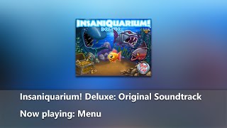 Insaniquarium Deluxe Original Soundtrack  Menu [upl. by Tnecniv]