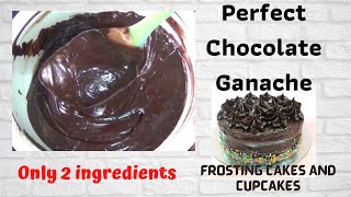 Perfect Chocolate Ganache BEST frosting for cakes and cupcakes ONLY 2 INGREDIENTSTIPS ampTRICKS [upl. by Enwahs]