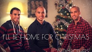 Ill Be Home For Christmas  Rascal Flatts A Capella Cover by 3nity Brothers [upl. by Bradstreet]