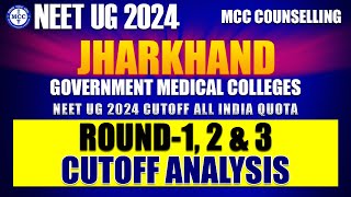 NEET UG 2024 AIQ 15 CUTOFF IN ALL ROUND MEIDCAL COLLEGE IN JHARKHAND CATEGORY WISE [upl. by Attenov621]