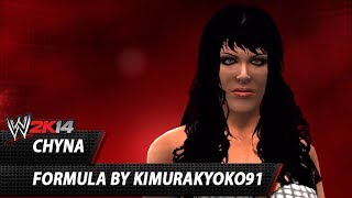 WWE 2K14 Chyna Formula By KimuraKyoko91 [upl. by Bloomer139]