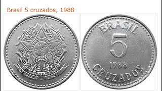 MOEDA DE 5 CRUZADOS DE 1988  BRASÃO DAS ARMAS  Quanto Vale Brazil Coin of 1988  Coat of Arms 🌟 [upl. by Carew]