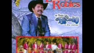 ELISEO ROBLES CON BANDA EL RECODO [upl. by Pollak]