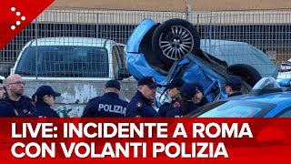 LIVE Roma incidente con volanti polizia coinvolte Muore agente diretta video [upl. by Nedyah]